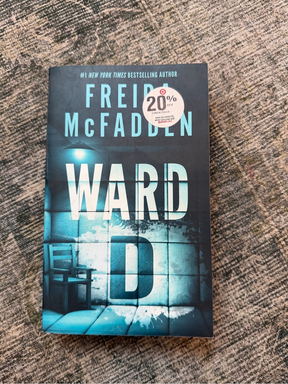 Ward D by Freida McFADDEN